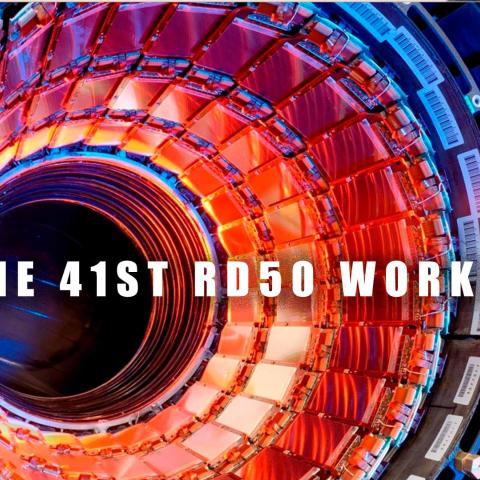 The 41st RD50 Workshop | ETSi