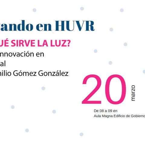 ¿Para qué sirve la luz? Sesión de Innovación Homenaje al Prof. Dr. Emilio Gómez González  | ETSi