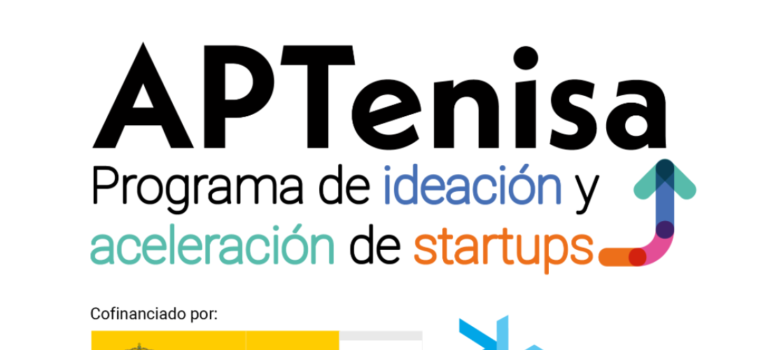 APTENISA, Programa de ideación y aceleración de Startups | Escuela Técnica Superior de Ingeniería, ETSi